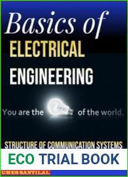 Basics of Electrical Engineering Structure of Communication Systems