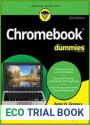 Chromebook For Dummies (For Dummies (Computer/Tech)) 2nd Edition