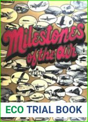 Milestones of the Air Jane|s 100 Significant Aircraft