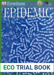 Eyewitness Epidemic