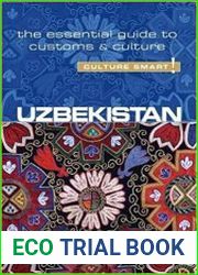 Uzbekistan - Culture Smart! The Essential Guide to Customs & Culture