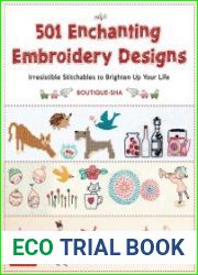 501 Enchanting Embroidery Designs