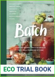 Batch Over 200 Recipes, Tips and Techniques