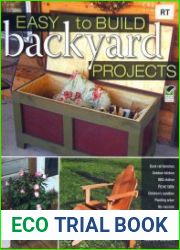 Easy-to-Build Backyard Projects