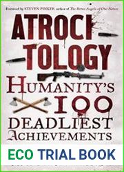 Atrocitology Humanity|s 100 Deadliest Achievements