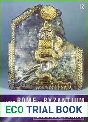 From Rome to Byzantium The Fifth Century AD