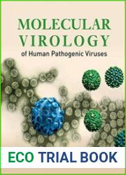 Molecular Virology of Human Pathogenic Viruses