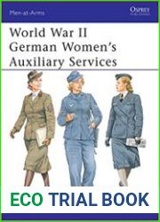 Osprey Men-at-Arms 393 - World War II German Women’s Auxiliary Services