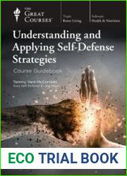 Understanding and Applying Self-Defense Strategies