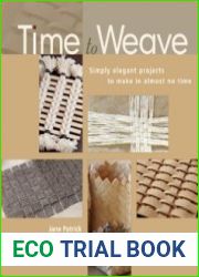 Time to Weave