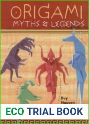 Origami Myths et Legends