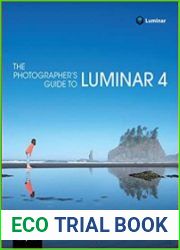 The Photographer|s Guide to Luminar 4