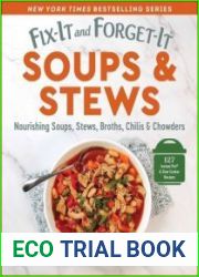 Fix-It and Forget-It Soups & Stews Nourishing Soups, Stews, Broths, Chilis & Chowders (Fix-It and Forget-It)