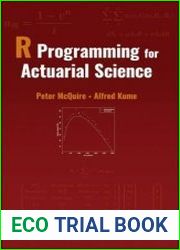R Programming for Actuarial Science