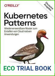 Kubernetes Patterns Wiederverwendbare Muster zum Erstellen von Cloud-nativen Anwendungen