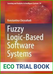 Fuzzy Logic-Based Software Systems
