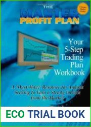 The Master Profit Plan Your 5-Step Trading Plan Workbook
