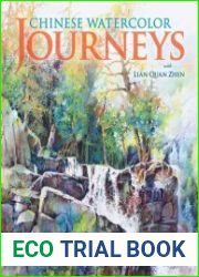 Chinese Watercolor Journeys With Lian Quan Zhen