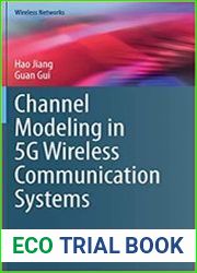 Channel Modeling in 5G Wireless Communication Systems