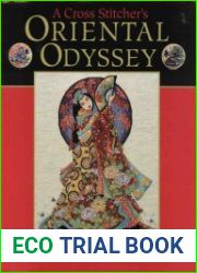 A Cross Stitchers Oriental Odyssey