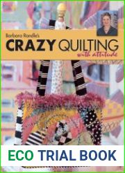 Crazy Quilting With Attitude