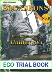 The Handley Page Halifax Mk. I Volume 8 (Squadrons!)
