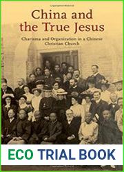 China and the True Jesus Charisma and Organization in a Chinese Christian Church