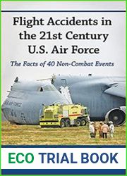 Flight Accidents in the 21st Century U.S. Air Force