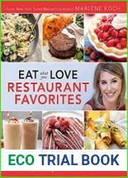 Eat What You Love Restaurant Favorites