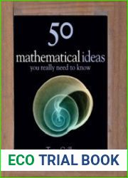 50 Mathematical Ideas You Really Need to Know