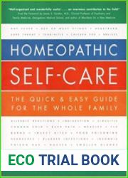Homeopathic Self-Care The Quick & Easy Guide for the Whole Family