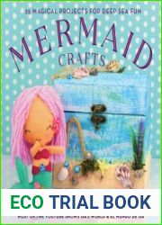 Mermaid Crafts 25 Magical Projects for Deep Sea Fun