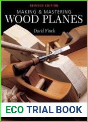 Making & Mastering Wood Planes