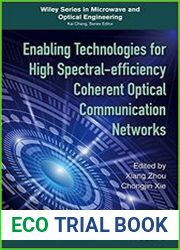 Enabling Technologies for High Spectral-efficiency Coherent Optical Communication Networks