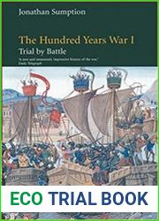 The Hundred Years War Trial by Battle