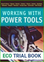 Working with Power Tools (New Best of Fine Woodworking)