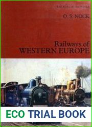 Railways of Western Europe (Railways of the World 4)