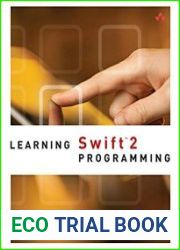 Learning Swift 2 Programming (2nd Edition)