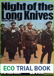 Night of the Long Knives (Ballantine|s Illustrated History of the Violent Century)