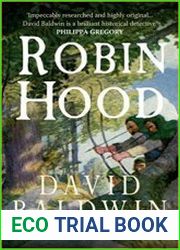 Robin Hood The English Outlaw Unmasked