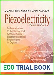 Piezoelectricity Volume One