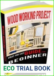 Woodworking Projects Great and Easy Guide for Beginner