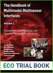 The Handbook of Multimodal-Multisensor Interfaces, Volume 1