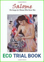 Salome The Image of a Woman Who Never Was