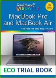 Teach Yourself VISUALLY MacBook Pro and MacBook Air (Teach Yourself VISUALLY (Tech)) Fifth Edition