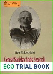 General Stanislaw hr. Szeptycki miedzy Habsburgami a Rzeczapospolita (okres 1867-1918)