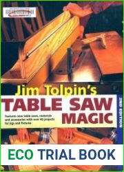 Jim Tolpin|s Table Saw Magic, 2nd Edition (Popular Woodworking)