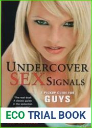 Undercover Sex Signals - A Pickup Guide for Guys