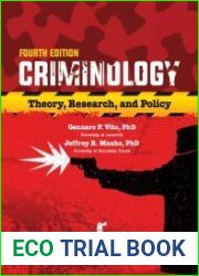 Criminology Theory, Research, and Policy, 4th Edition