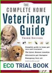 The Complete Home Veterinary Guide